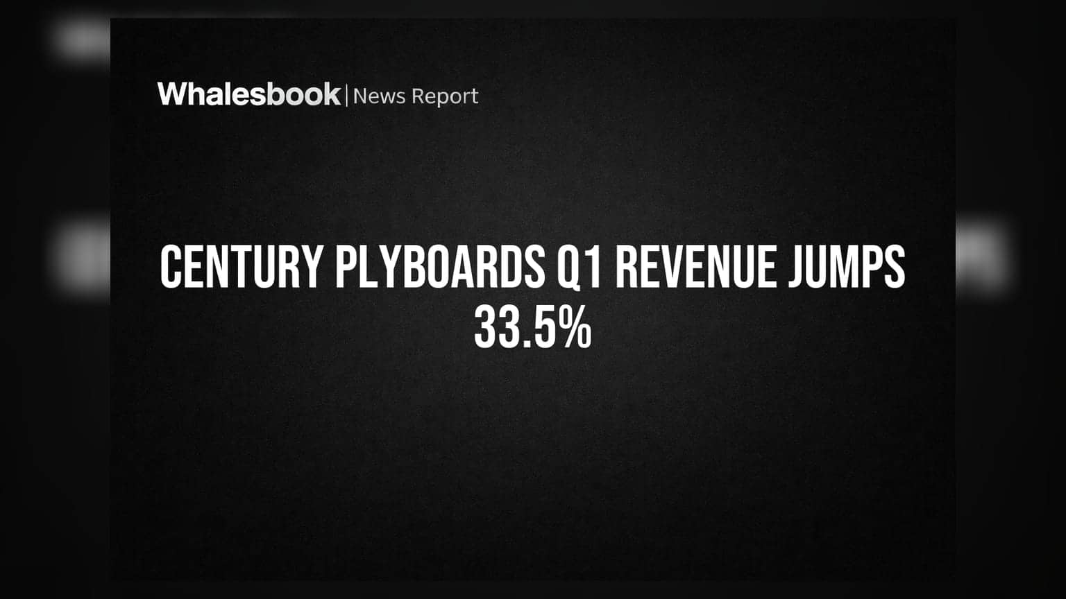 Century Plyboards Q1 FY27 Revenue Surges 33.5% to ₹1,561 Crore; Profit Jumps 57%