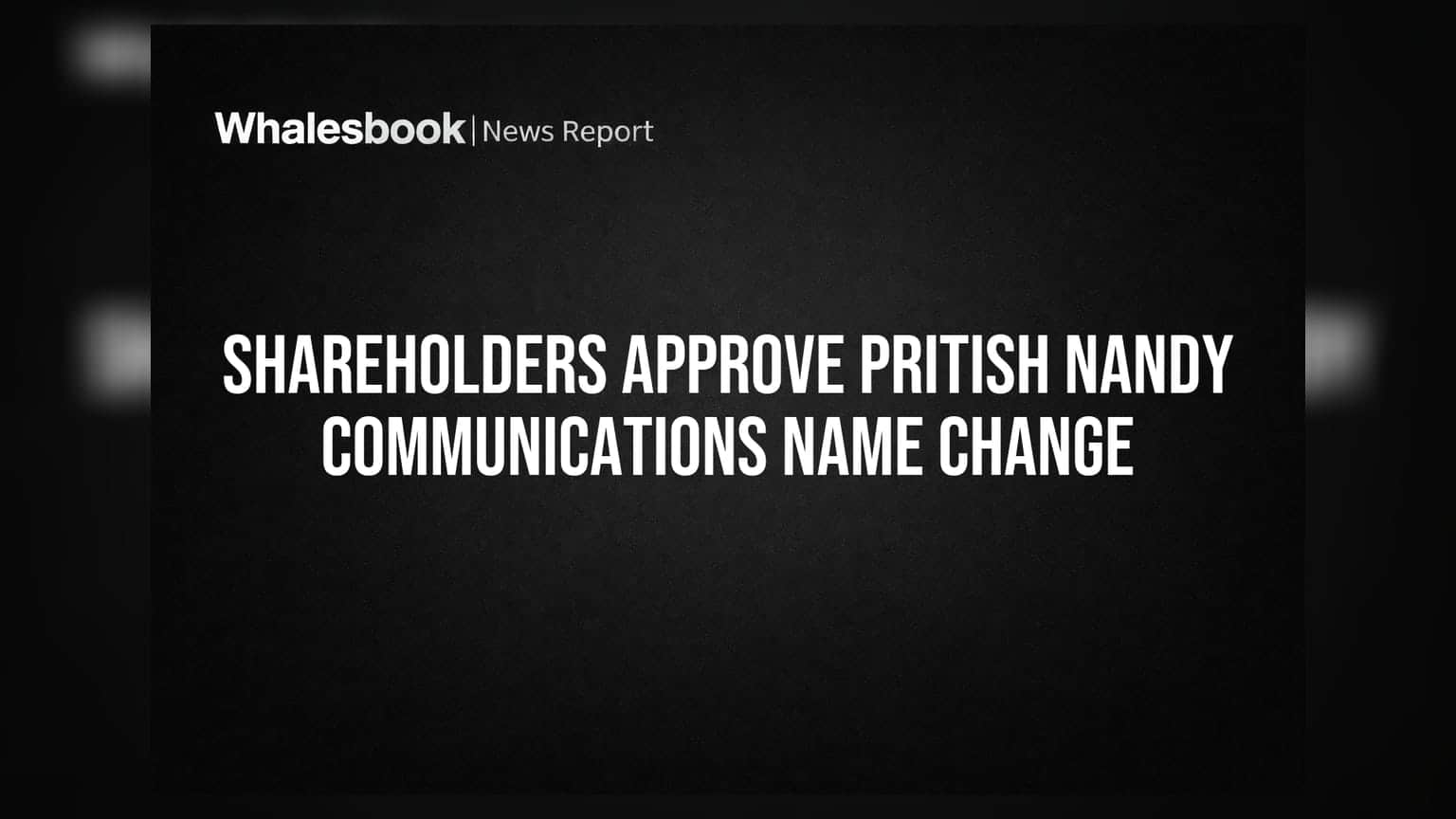 PNC Media & Entertainment: શેરધારકોની મંજૂરી મળી, Pritish Nandy Communications હવે નવા નામથી