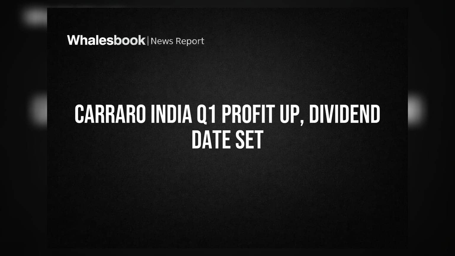 Carraro India Q1 FY27 Profit Rises to ₹30.65 Crore, Dividend Record Date Set