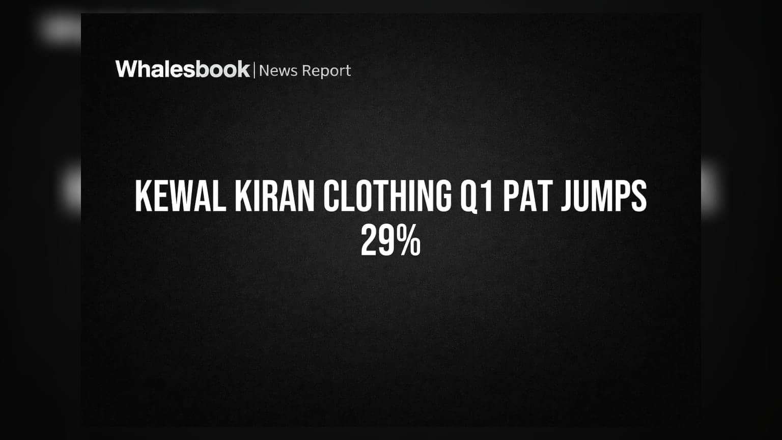Kewal Kiran Clothing Share Price: Q1 FY27 માં જોરદાર કમાણી, રેવન્યુ **19%** વધીને ₹279 કરોડ, પ્રોફિટમાં **29%** નો ઉછાળો