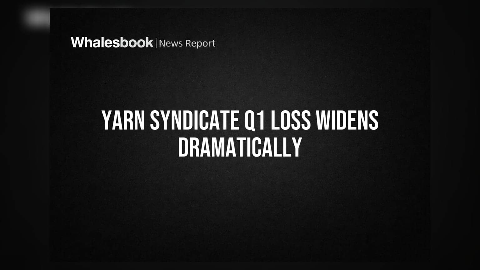 Yarn Syndicate Posts ₹4.32 Crore Loss in Q1 FY27, Revenue Drops Sharply