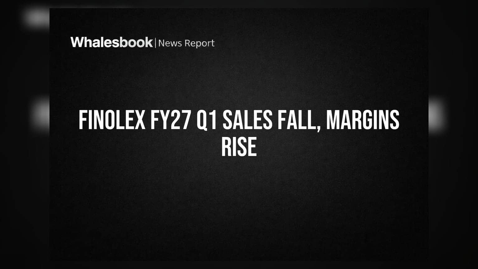 Finolex Industries Q1 FY27: विक्रीत घट, पण नफ्यात वाढ! गुंतवणूकदारांसाठी काय आहे खास?