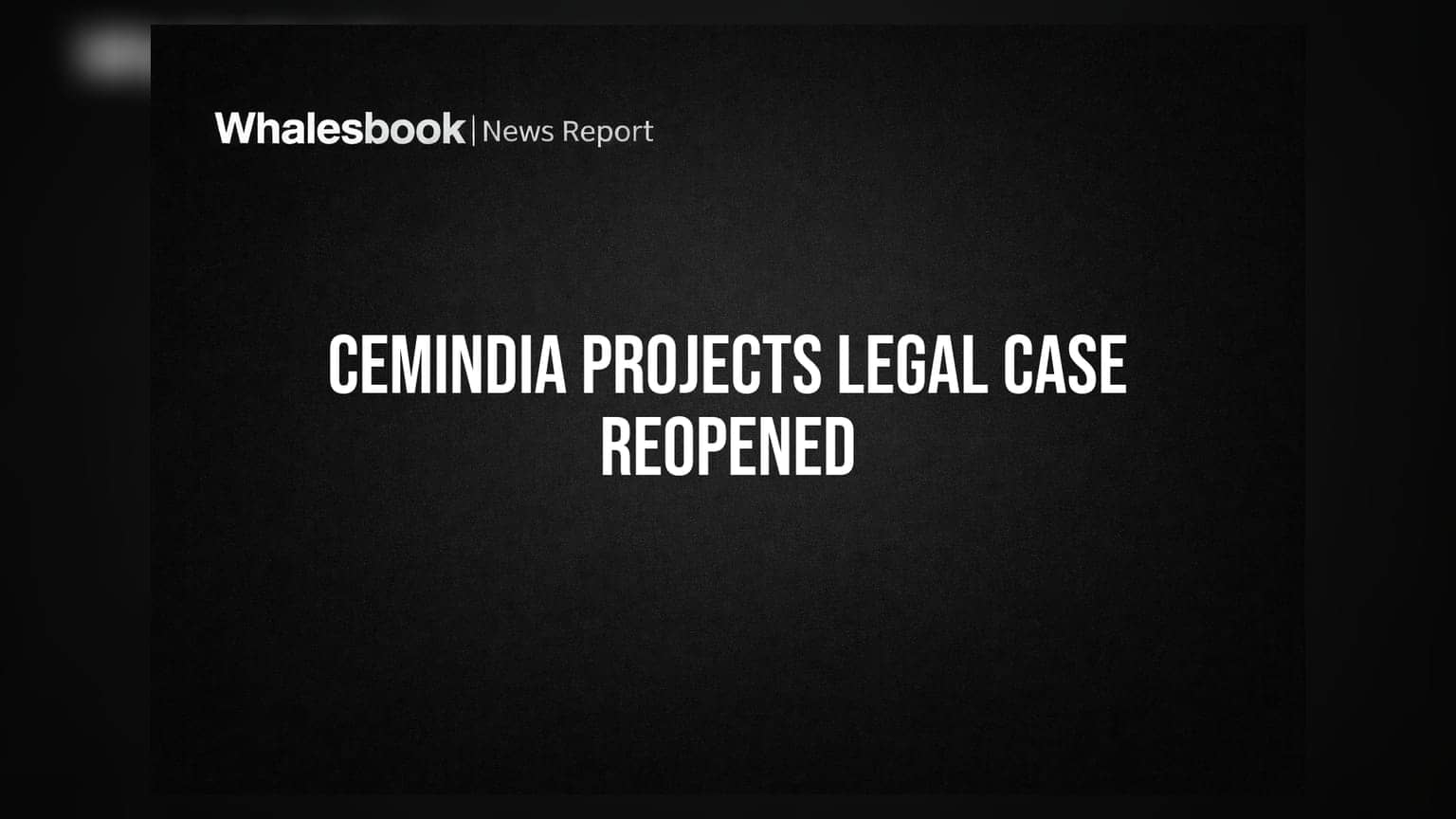 Cemindia Projects Ltd: કંપની સામે હાઈકોર્ટમાં કાનૂની પડકાર, ACB દ્વારા ડિસ્ચાર્જ ઓર્ડરને પડકારવામાં આવ્યો