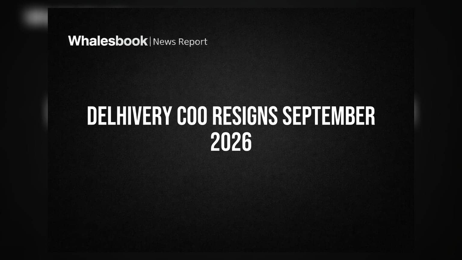Delhivery ਦੇ COO ਨੇ ਅਸਤੀਫਾ ਦਿੱਤਾ: ਆਪਣੇ ਕਾਰੋਬਾਰ ਨੂੰ ਦੇਵੇਗਾ ਨਵੀਂ ਉਡਾਨ