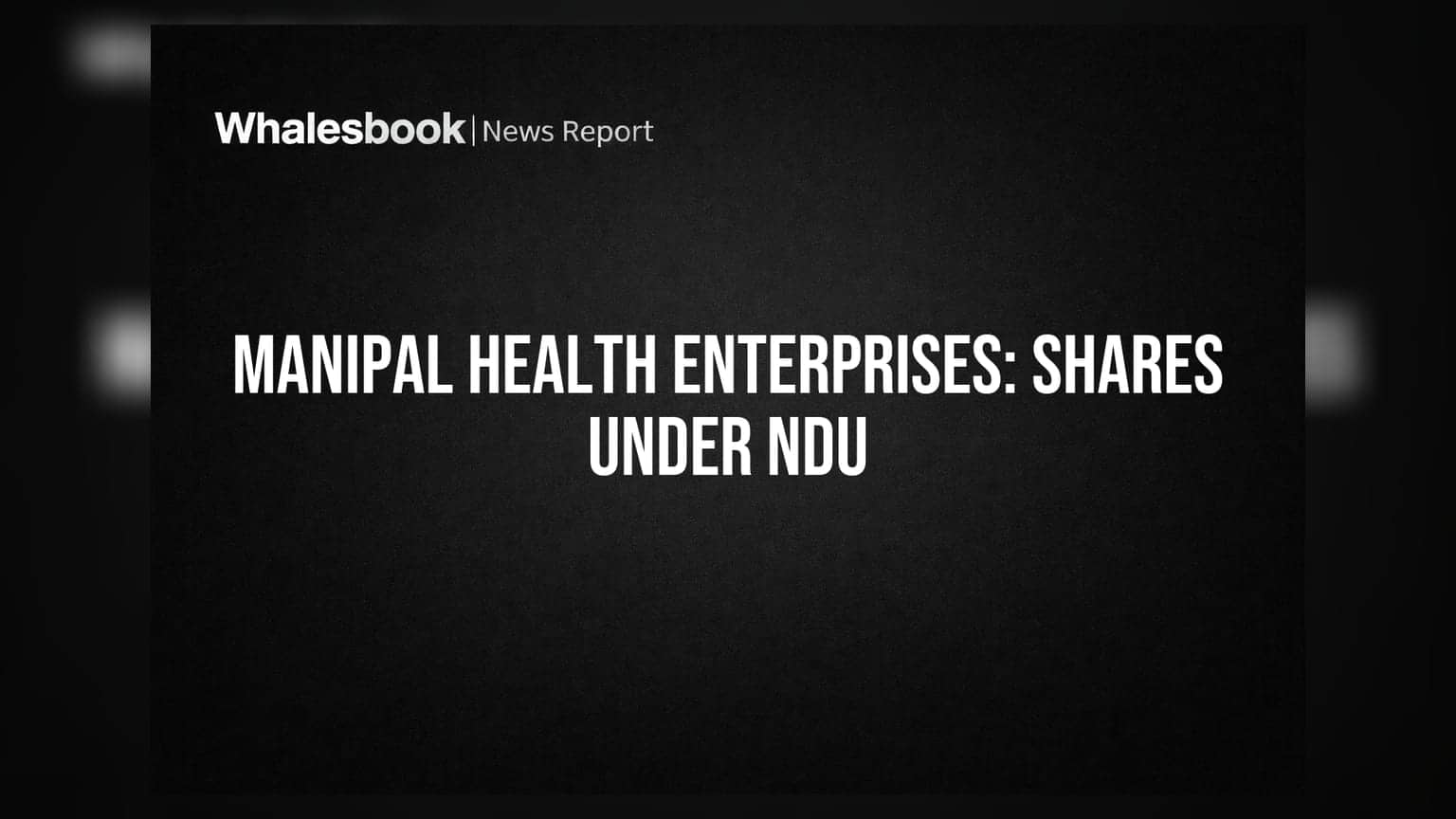 Manipal Health Enterprises: 8.75% શેર Non-Disposal Undertaking હેઠળ, રોકાણકારો માટે શું છે અસર?