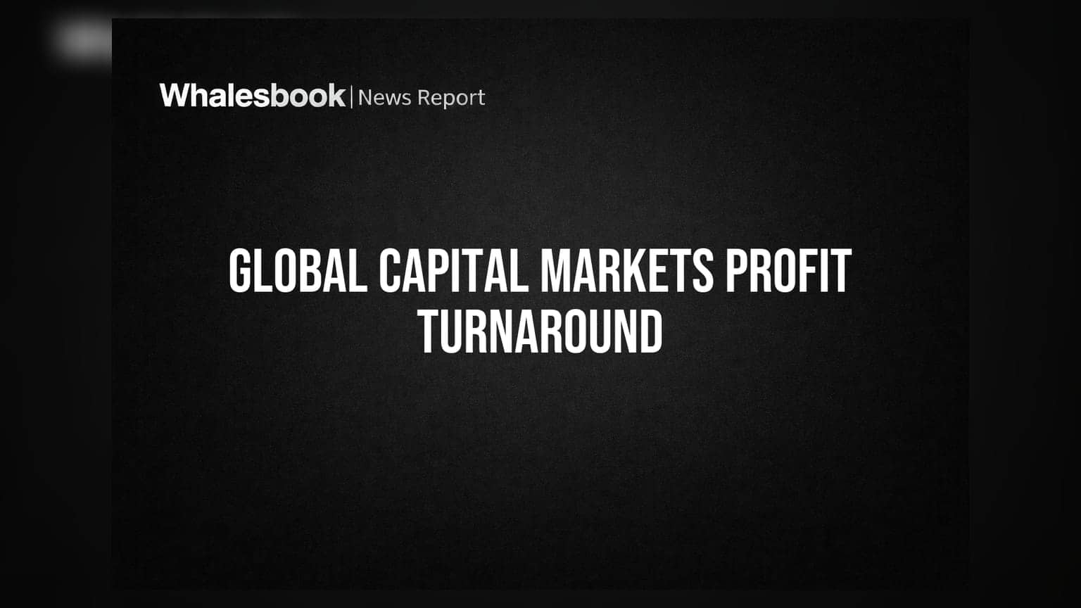 Global Capital Markets Ltd: लॉसमधून नफ्यात झेप! Q1 FY27 मध्ये ₹0.55 कोटींचा निव्वळ नफा