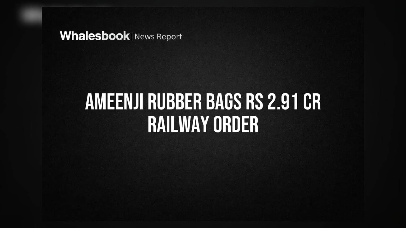 Ameenji Rubber ला रेल्वेकडून ₹2.91 कोटींची मोठी ऑर्डर!