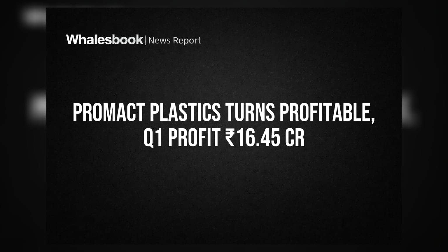 Promact Plastics Swings to Profit of ₹16.45 Cr on ₹5.12 Cr Revenue