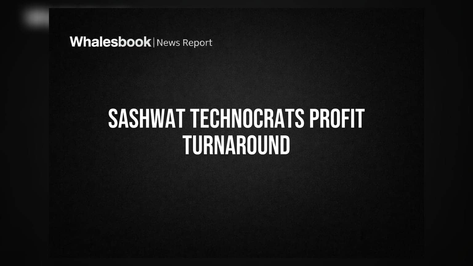 Sashwat Technocrats Share: કમાલ! Q1 FY27 માં કંપની નફામાં આવી, શેર ₹11.57 લાખનો પ્રોફિટ