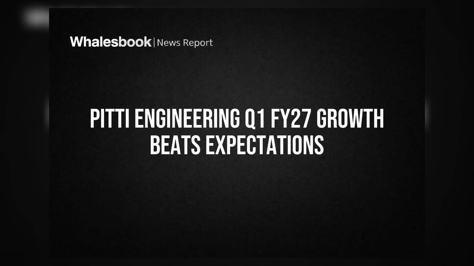 Pitti Engineering Share Price: முதல் காலாண்டில் அதிரடி வளர்ச்சி! வருவாய் **15.5%** உயர்வு, லாபம் **18.6%** அதிகரிப்பு!