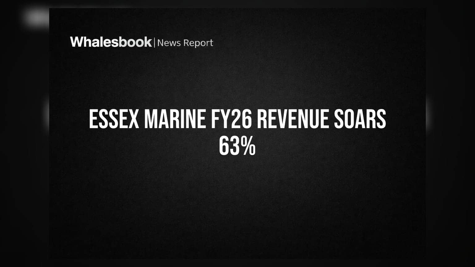 Essex Marine FY26 Revenue Jumps 63% To ₹60.69 Cr, PAT Up 59%