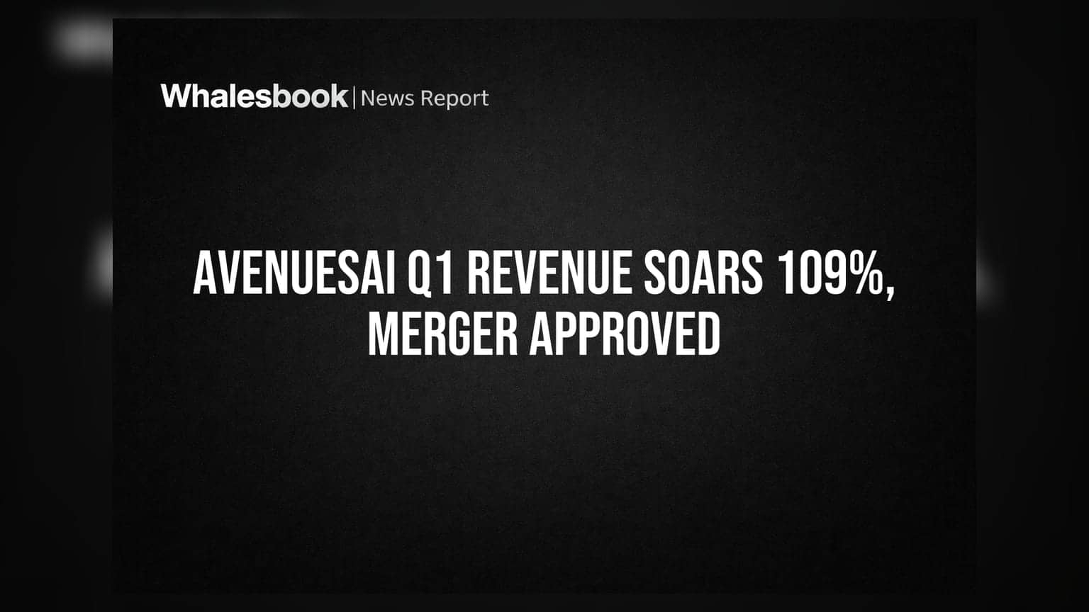 AvenuesAI Q1 FY27 Revenue Surges 109% to INR 26,804 Million; Approves Merger