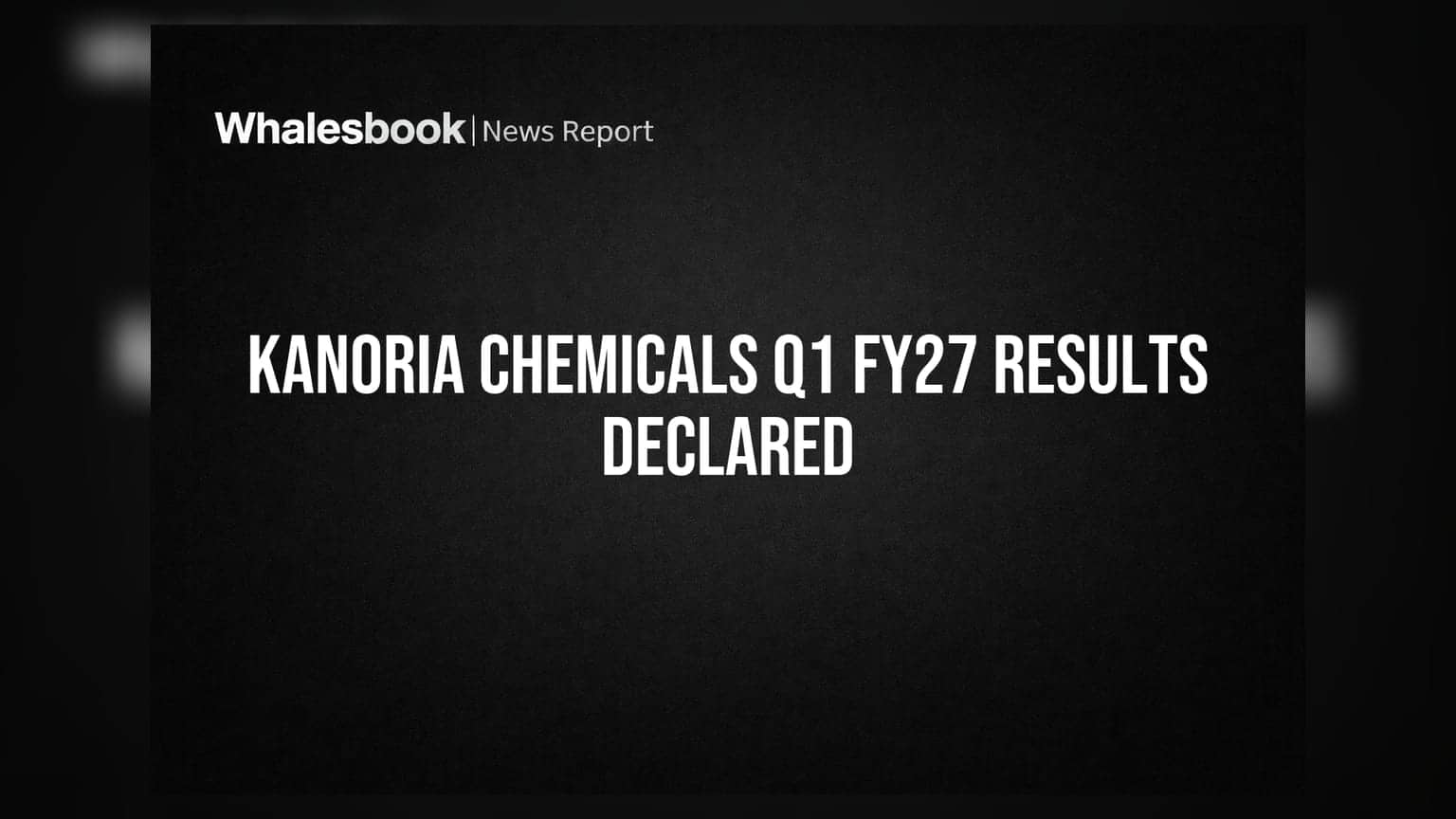 Kanoria Chemicals: லாபம் ₹26.37 கோடி, வருவாய் ₹429.99 கோடி - முதலீட்டாளர்கள் கவனிக்க வேண்டியவை!