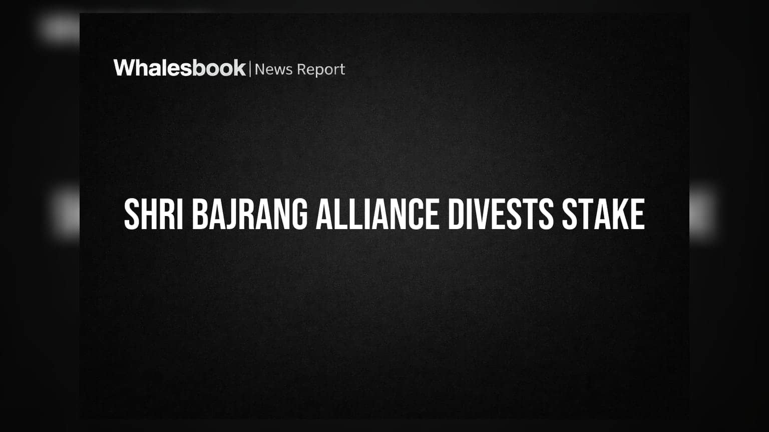 Shri Bajrang Alliance: కీలక నిర్ణయం.. వాటా అమ్మకం, Q1 లాభం ₹9.65 కోట్లు!