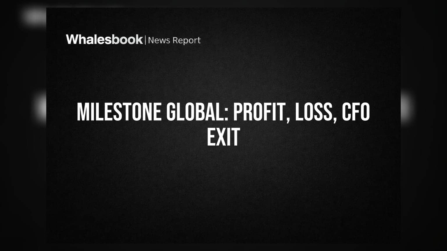 Milestone Global: Q1 FY27 'ਚ Standalone ਮੁਨਾਫਾ, ਪਰ Consolidated ਨੁਕਸਾਨ; CFO ਨੇ ਅਸਤੀਫ਼ਾ ਦਿੱਤਾ