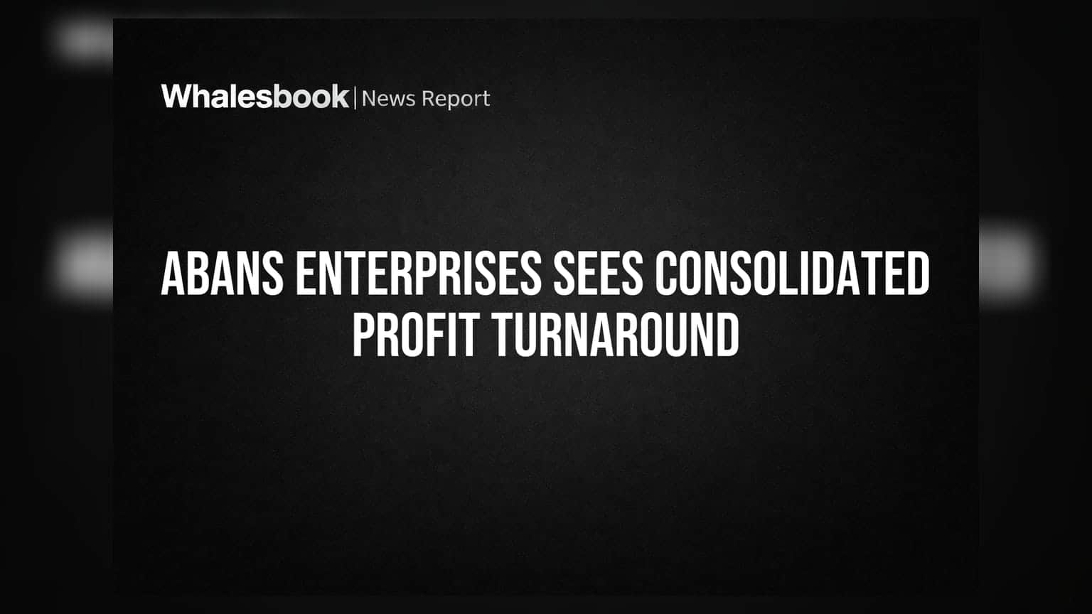 Abans Enterprises Posts ₹32.69 Crore Profit on Consolidated Basis