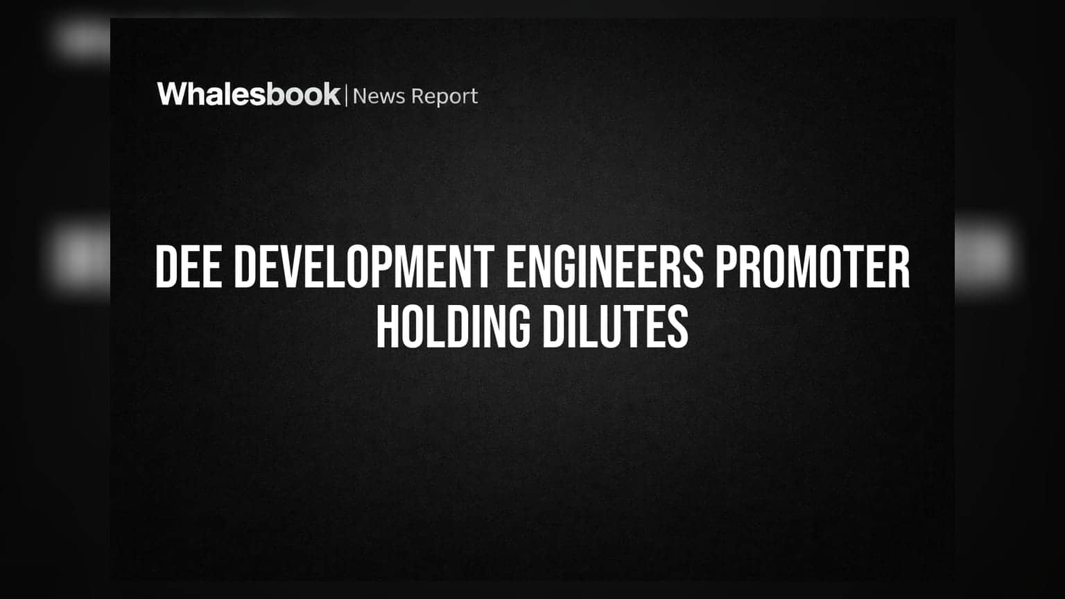 Dee Development Engineers: Promoter Holding Dilutes Post Preferential Allotment