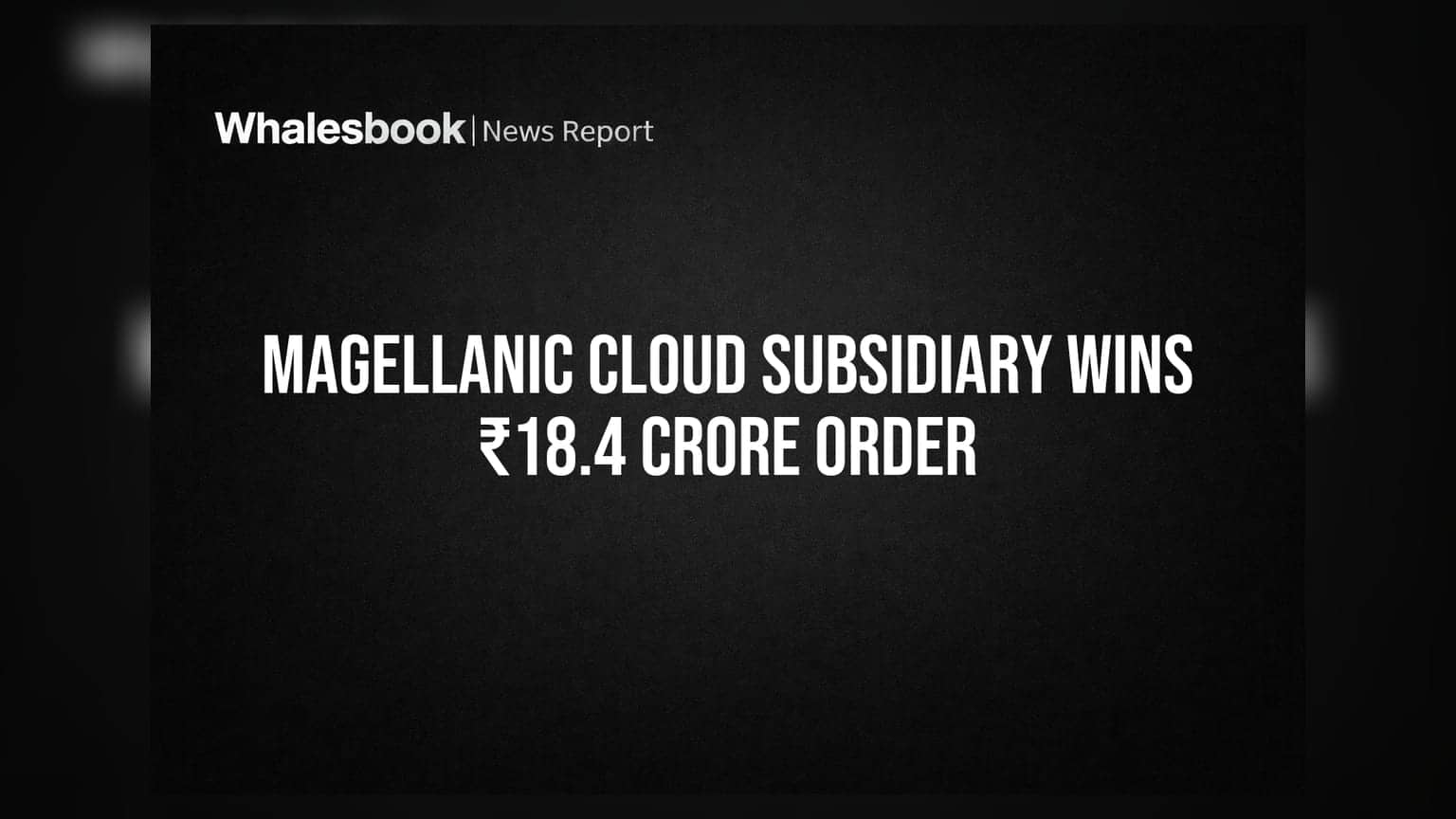 Magellanic Cloud: IVIS International ને ₹18.4 કરોડનો મોટો ઓર્ડર મળ્યો