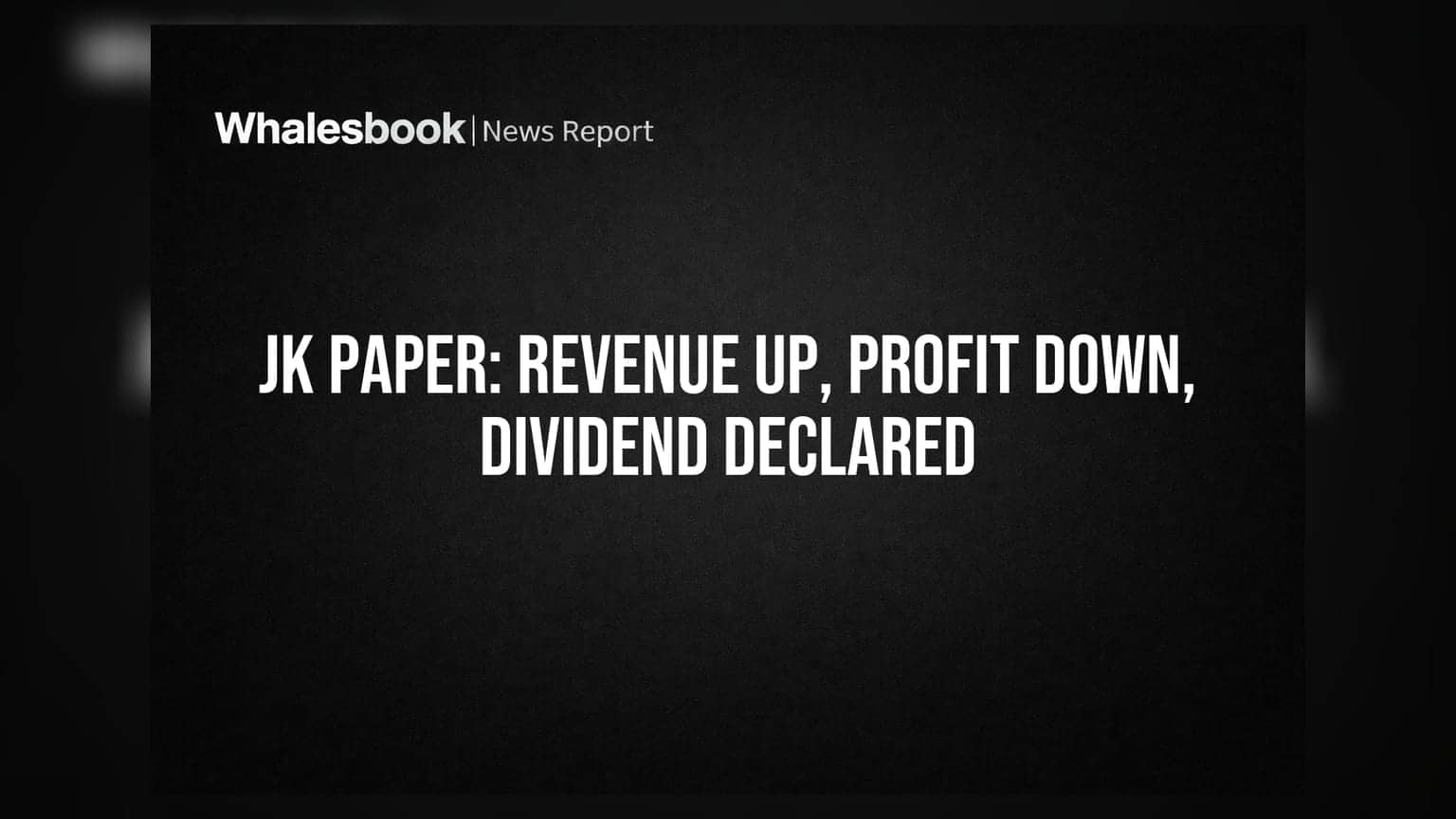 JK Paper Share Price: આવકમાં તેજી છતાં નફામાં ધોવાણ, કંપનીએ ₹4 ડિવિડન્ડની જાહેરાત કરી