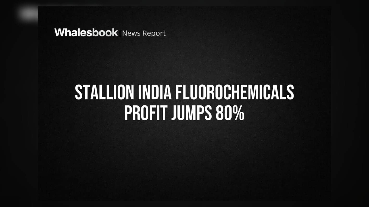 Stallion India Fluorochemicals: Q1 FY27 ਵਿੱਚ ਮੁਨਾਫਾ 80% ਵਧਿਆ, ₹18.57 ਕਰੋੜ ਹੋਇਆ