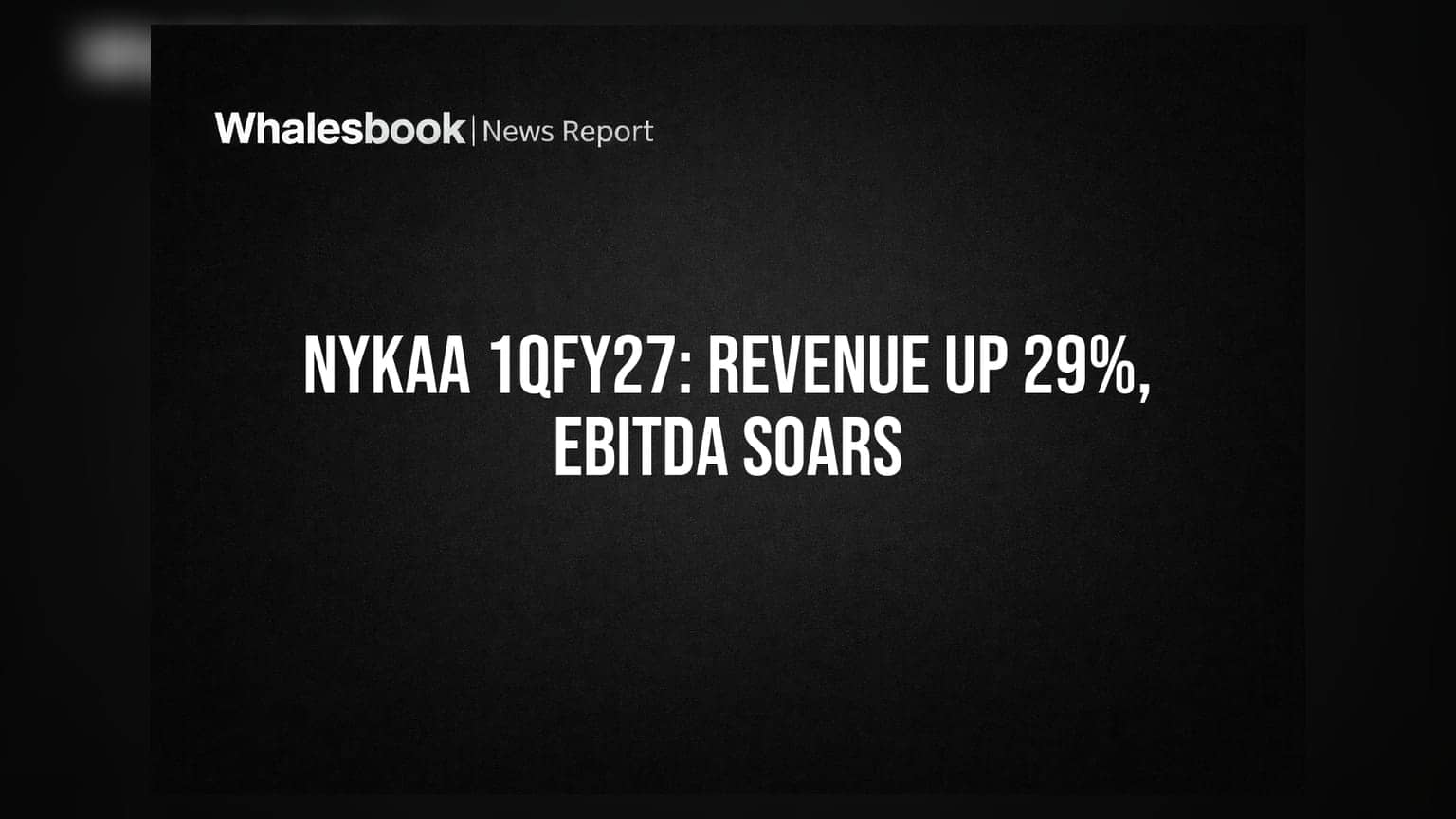 Nykaa Share Price: નફામાં જબરદસ્ત ઉછાળો! આવક **29%** વધી, ₹2,782 કરોડને પાર