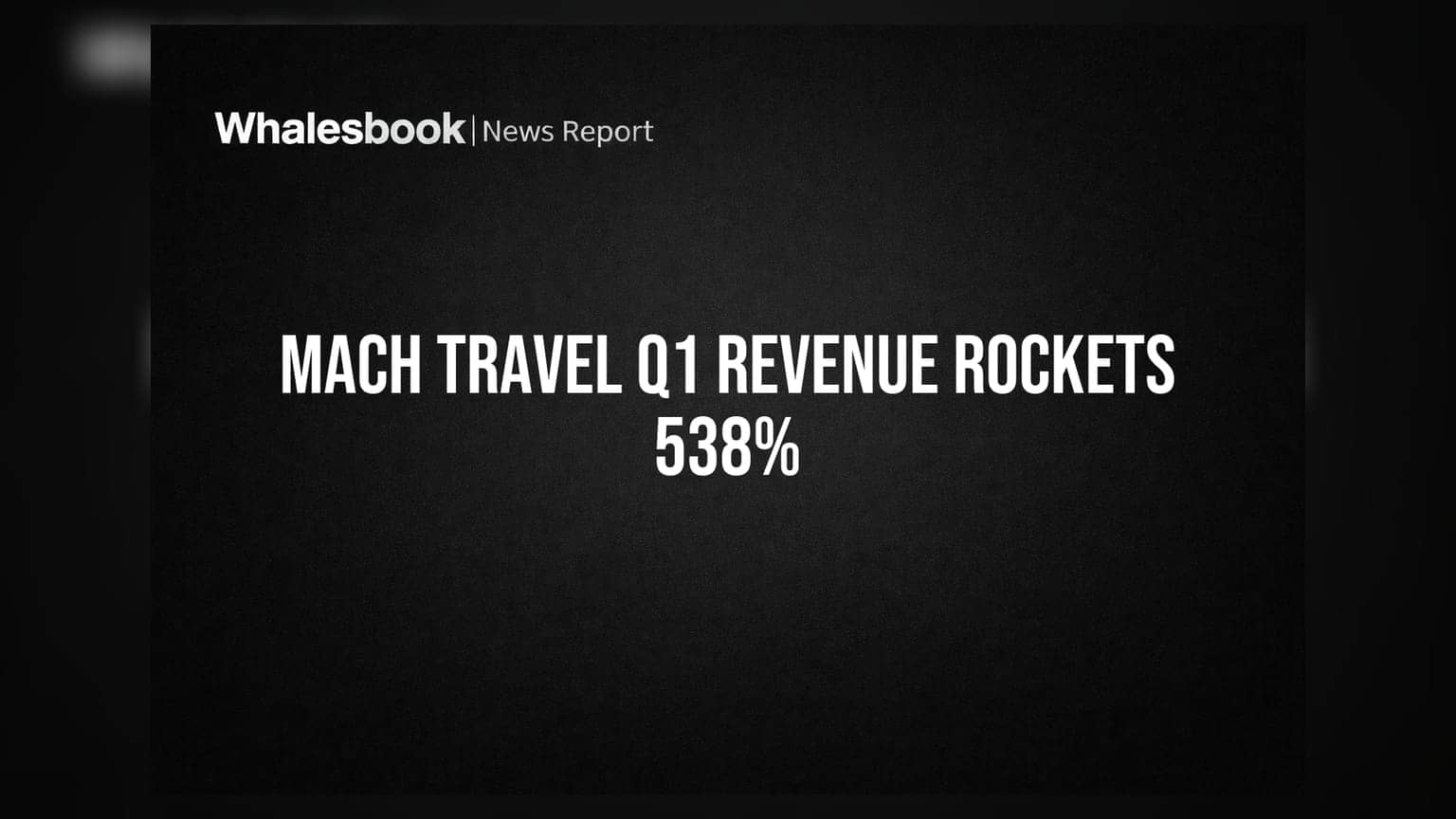 Mach Travel Solutions Q1 FY27 Revenue Surges 538% to ₹144.33 Cr, PAT Jumps 307%