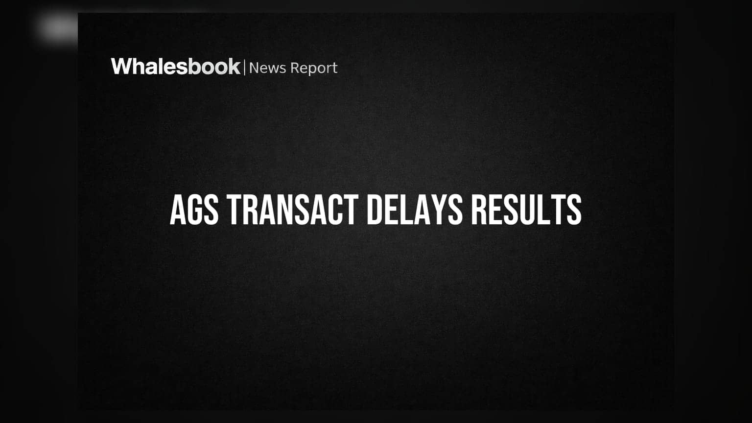 AGS Transact Technologies: Q1 FY27 ਵਿੱਤੀ ਨਤੀਜੇ ਦੇਰੀ ਨਾਲ, CIRP ਅਤੇ ਆਡਿਟ ਕਾਰਨ ਰੁਕਿਆ ਕੰਮ