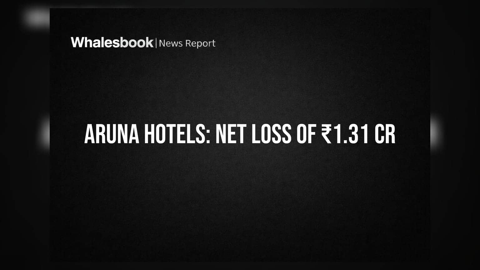 Aruna Hotels: टैक्स का झटका! घाटे में आई कंपनी, ऑपरेटिंग प्रॉफिट के बावजूद ₹1.31 करोड़ का नेट लॉस
