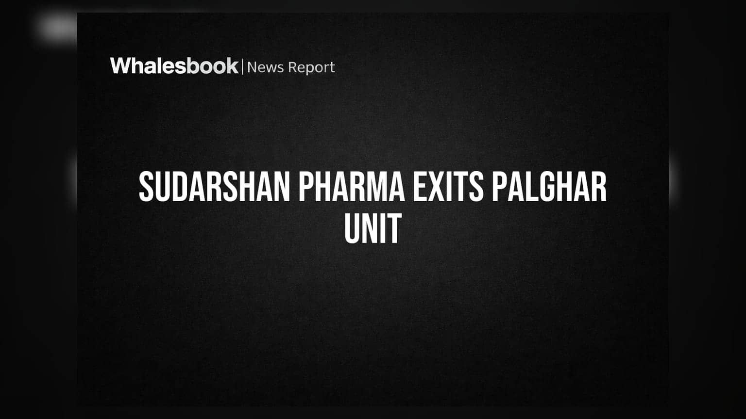 Sudarshan Pharma: ₹6.04 कोटींचा नफा, पालघर युनिट बंद; आंतरराष्ट्रीय विस्तारही!
