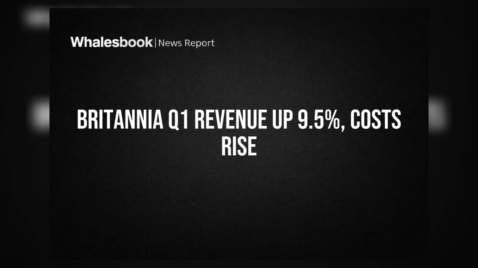 Britannia Industries Q1 FY27: ਆਮਦਨ **9.5%** ਵਧ ਕੇ **₹4,964 ਕਰੋੜ** ਹੋਈ, ਪਰ ਖਰਚਿਆਂ ਦਾ ਸਤਾ ਰਿਹਾ