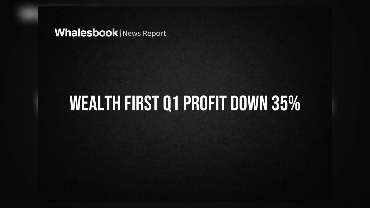 Wealth First Portfolio Managers Q1 FY27 Revenue Down 42%, Profit Declines 35%