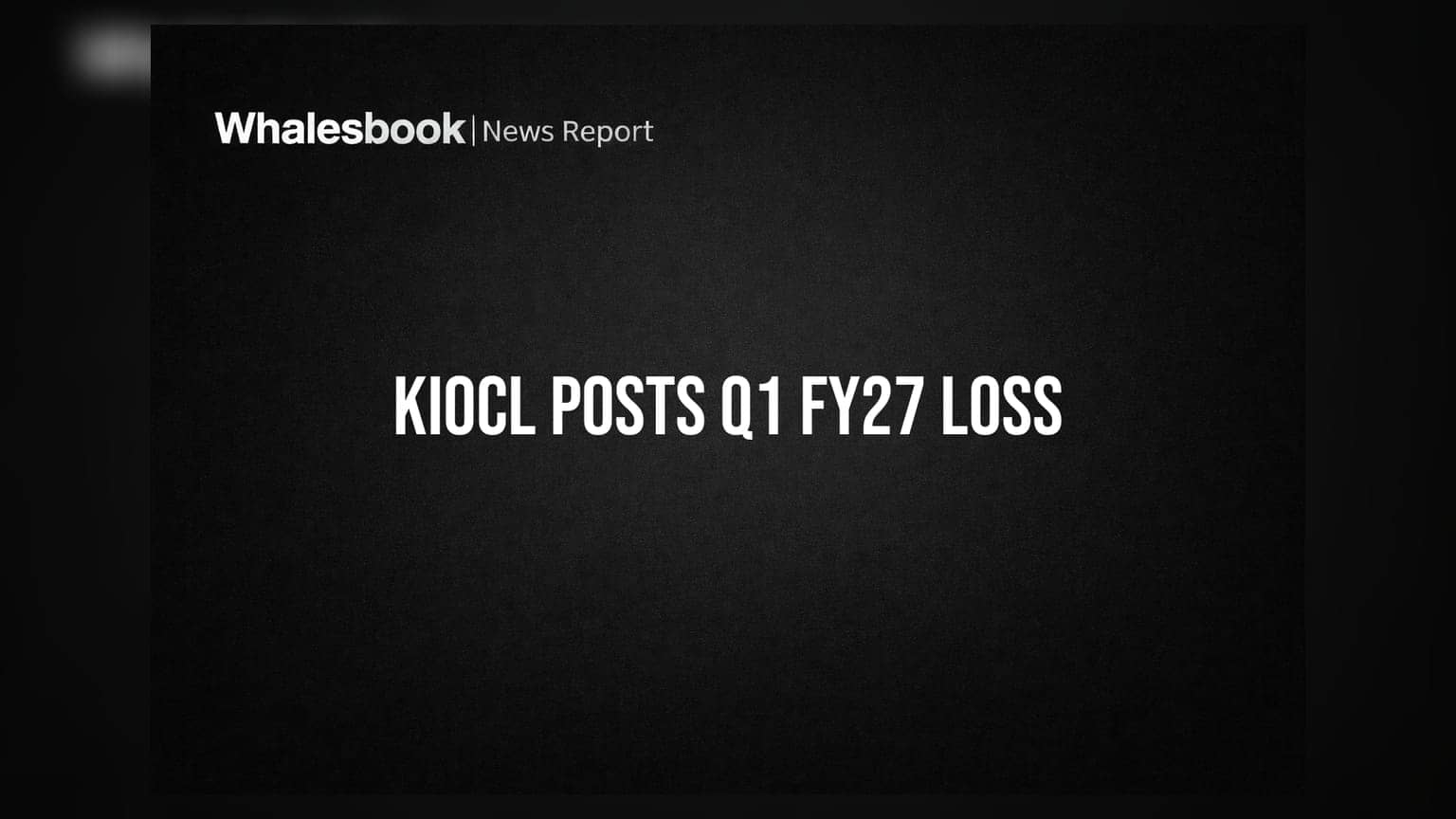 KIOCL Ltd: முதலீட்டாளர்களுக்கு அதிர்ச்சி! Q1 FY27-ல் ₹15.48 கோடி நஷ்டம்
