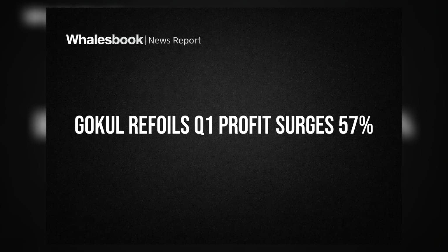 Gokul Refoils: லாபம் **57%** உயர்வு! ஆனால் தனிப்பட்ட வருவாயில் சரிவு - என்ன நடக்கிறது?