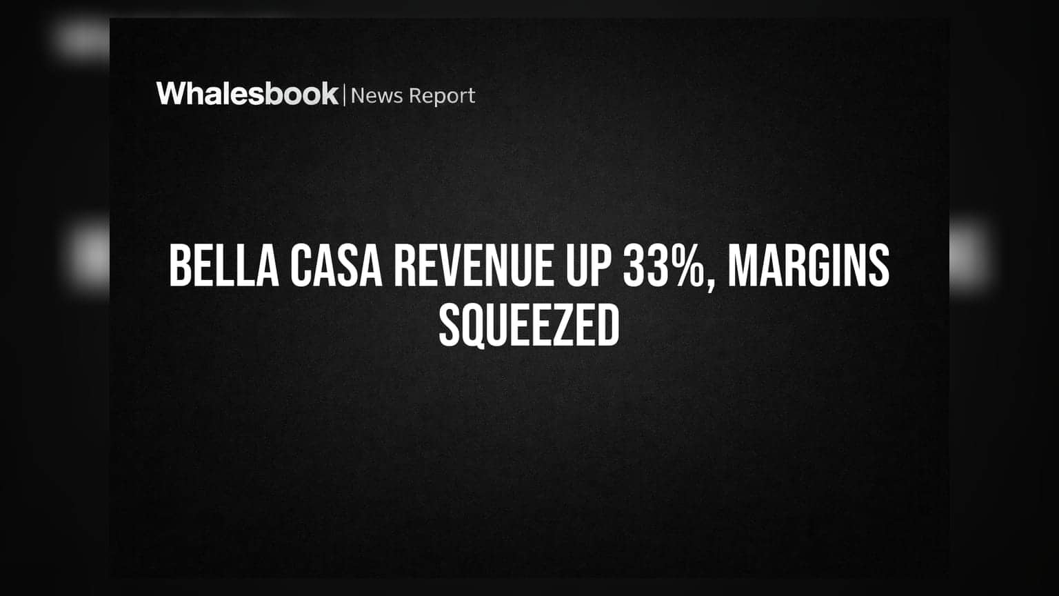 Bella Casa Fashion Q1 FY27 Revenue Jumps 33%, Profit Margins Decline
