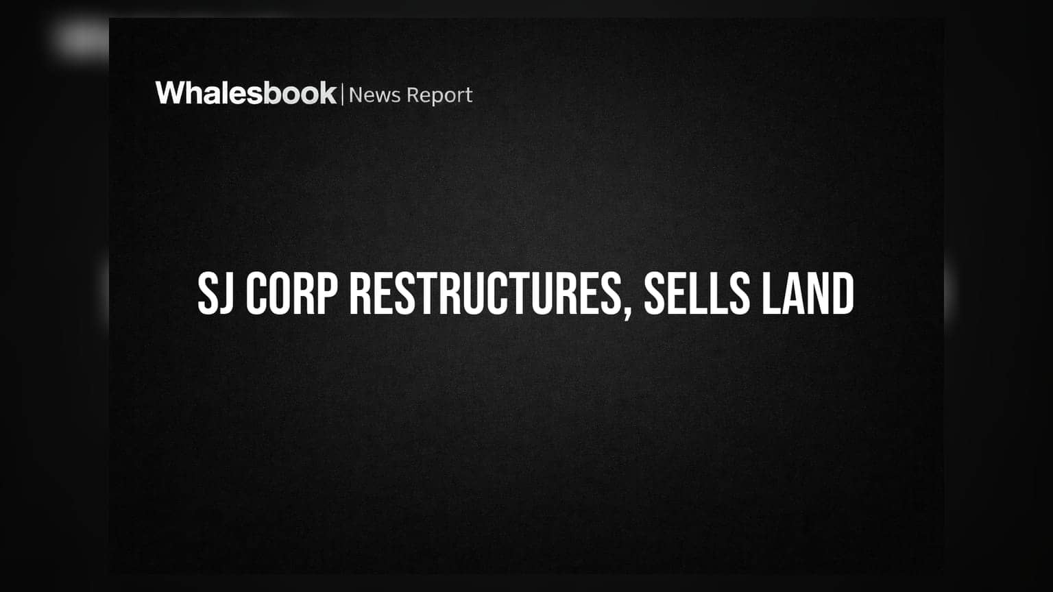 SJ Corporation Ltd Restructures Management, Sells Kosmada Land for Rs 1.41 Cr