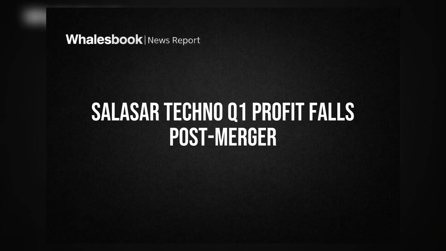 Salasar Techno Engineering: విలీనం తర్వాత లాభాల్లో తగ్గుదల.. Q1 FY27 ఫలితాలు విడుదల