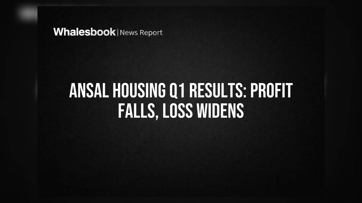 Ansal Housing Shares: Q1 FY27 માં નફામાં ઘટાડો, કન્સોલિડેટેડ લોસમાં મોટો ઉછાળો