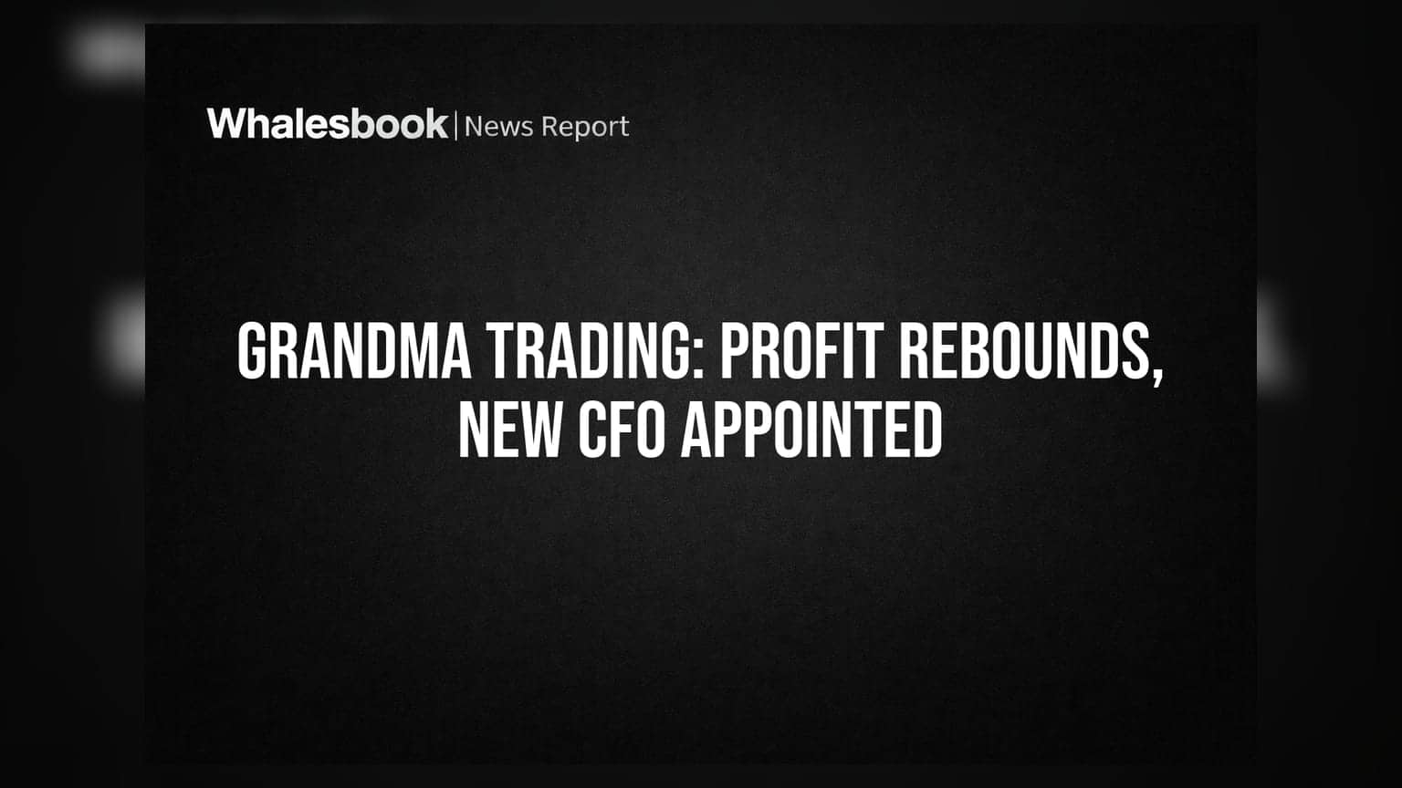 Grandma Trading: करोडोंची उलाढाल, नफ्यात कंपनी! नवीन CFO ची नियुक्ती