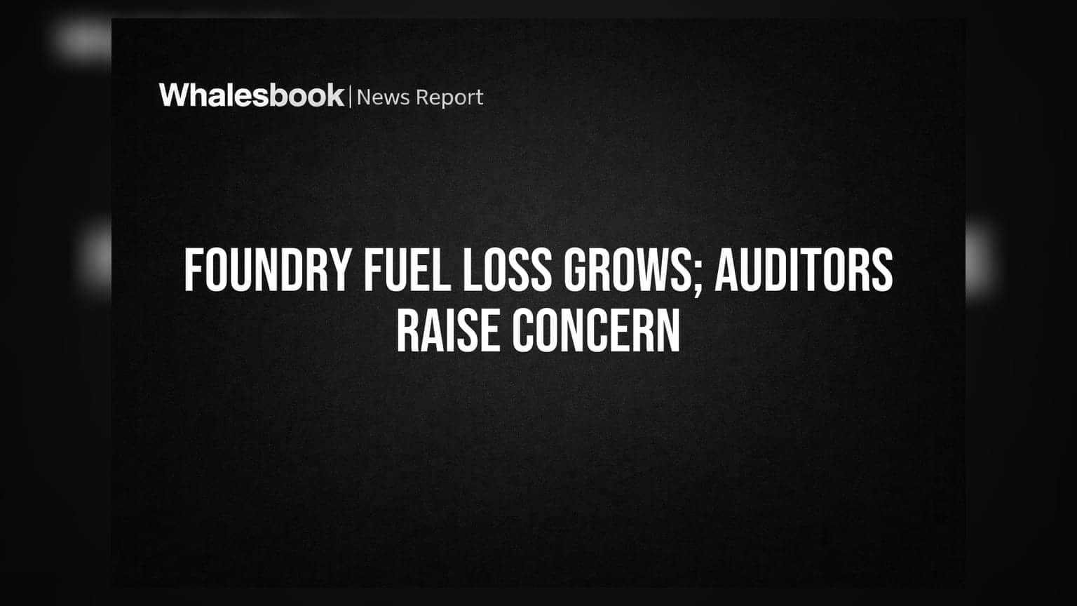 Foundry Fuel Products: Q1 FY27માં નુકસાન વધ્યું, ઓડિટર્સે 'ગોઇંગ કન્સર્ન' પર પ્રશ્નાર્થ ઉઠાવ્યા
