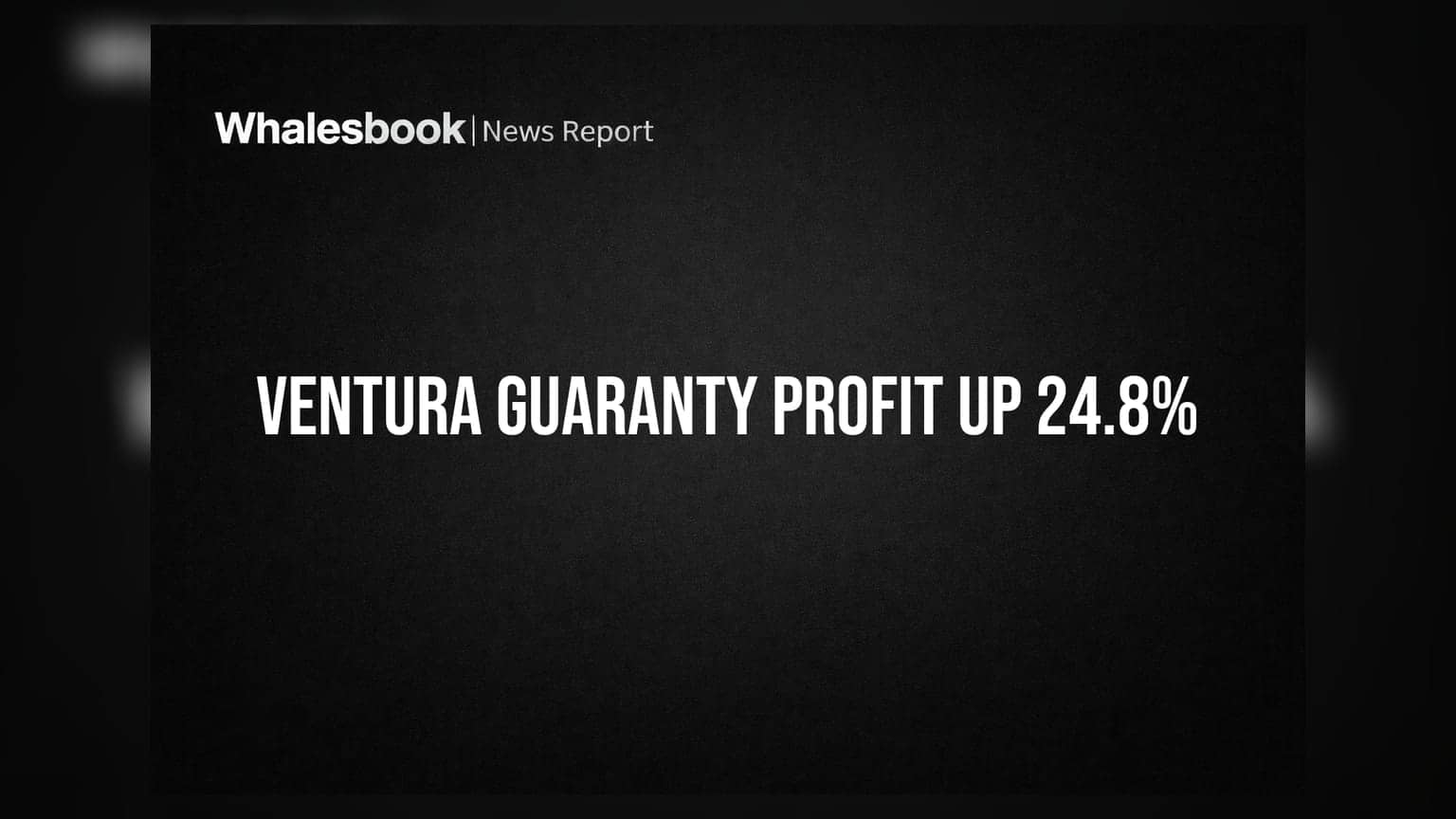Ventura Guaranty Share: Q1 में दमदार मुनाफा, निवेशकों को मिली खुशखबरी!