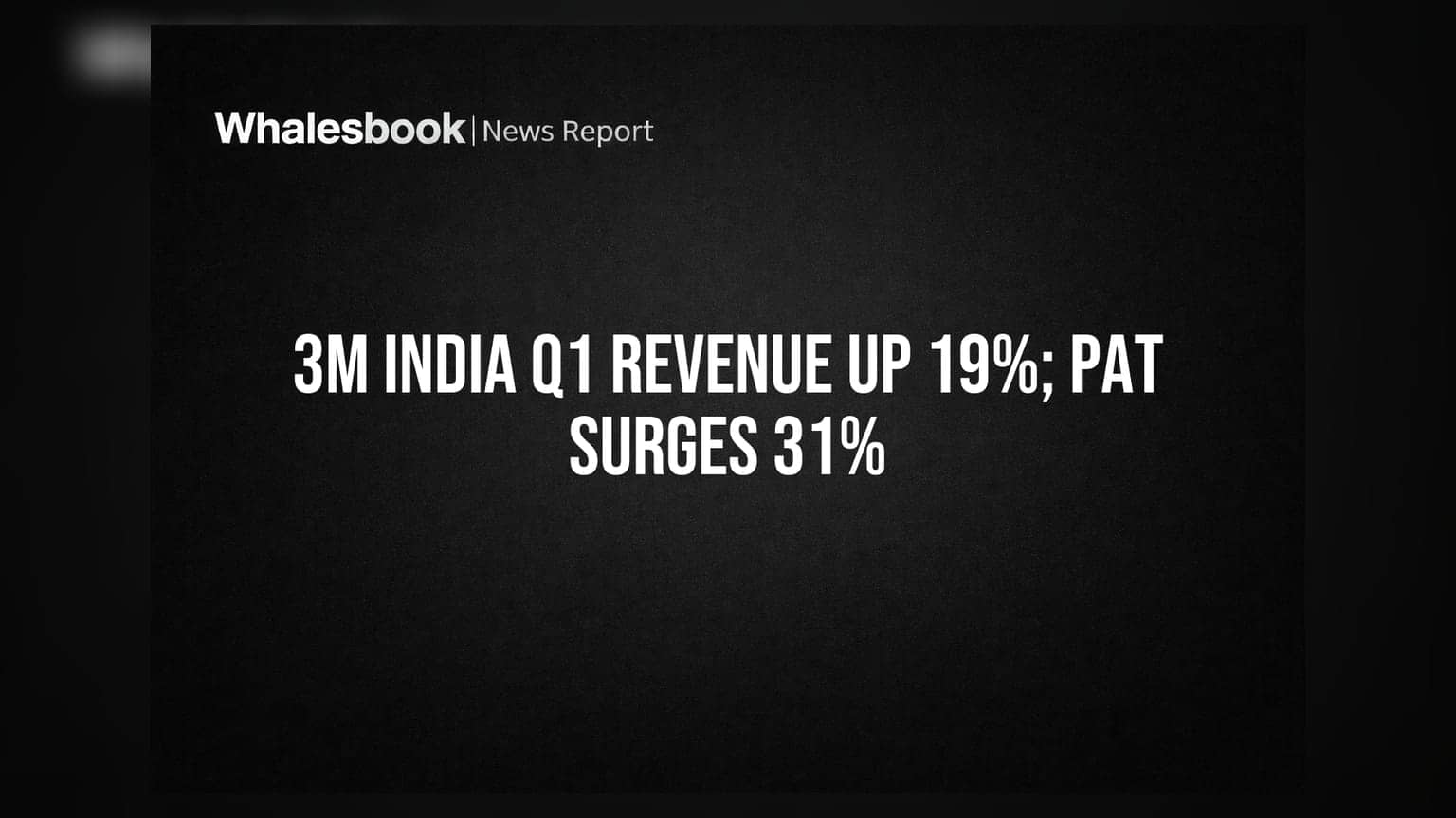 3M India के शेयर में बहार! Q1 FY27 में रेवेन्यू **19%** बढ़ा, नेट प्रॉफिट **31.2%** उछला