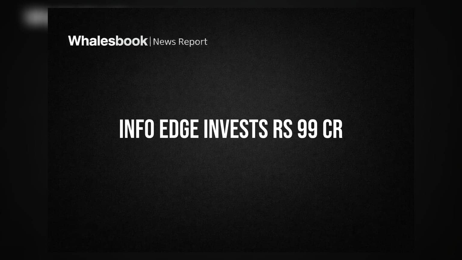 Info Edge India: ఫ్యాక్ట్రికా, SIHL లో భారీ పెట్టుబడులు.. రూ. 99 కోట్లు కేటాయింపు!