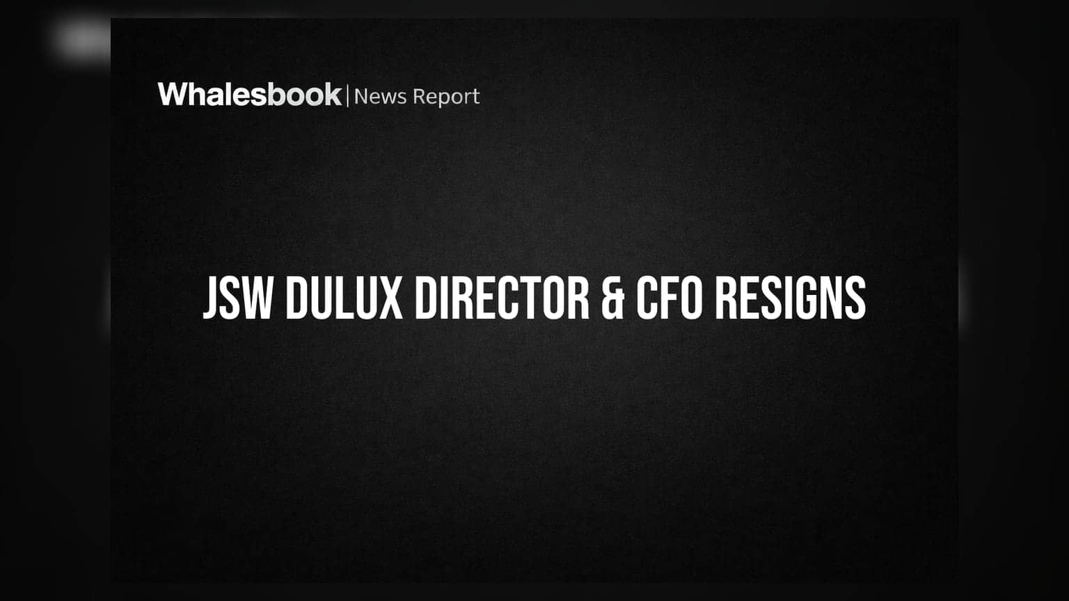 JSW Dulux: కీలక పదవులకు రాజీనామాలు.. కొత్త CFO ఎప్పుడో?