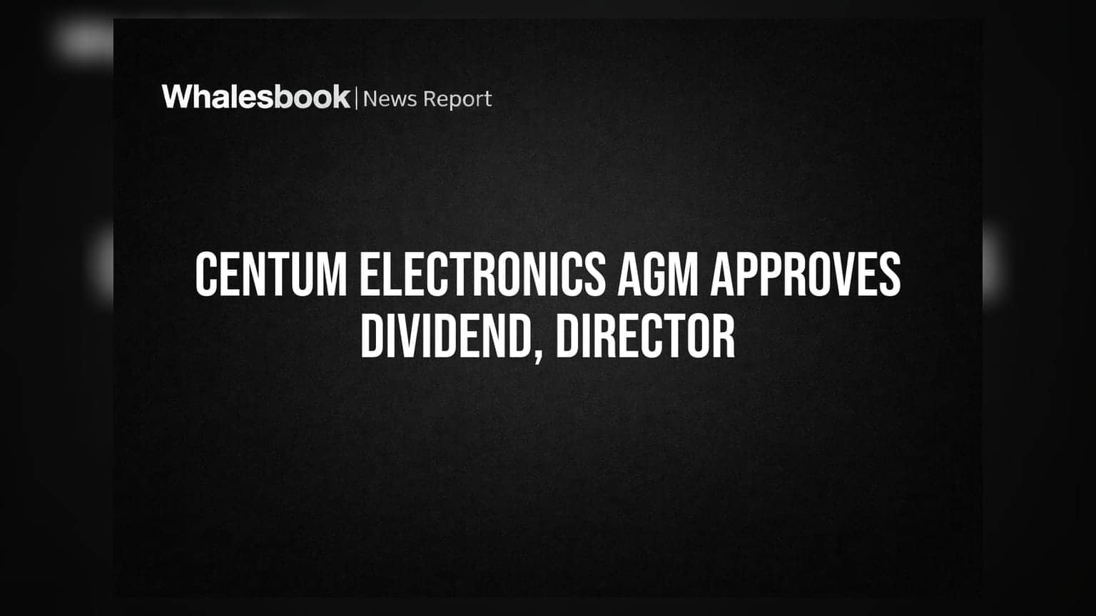 Centum Electronics: వాటాదారులకు శుభవార్త.. ₹5 డివిడెండ్ తో పాటు డైరెక్టర్ రీఅపాయింట్మెంట్ ఆమోదం!