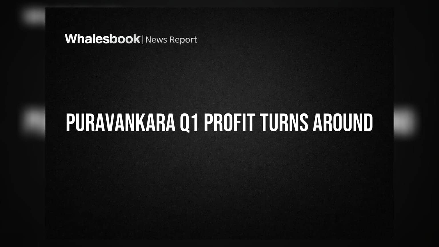 Puravankara Q1 FY27 Profit Turns Around to Rs 25 Cr on Rs 848 Cr Revenue