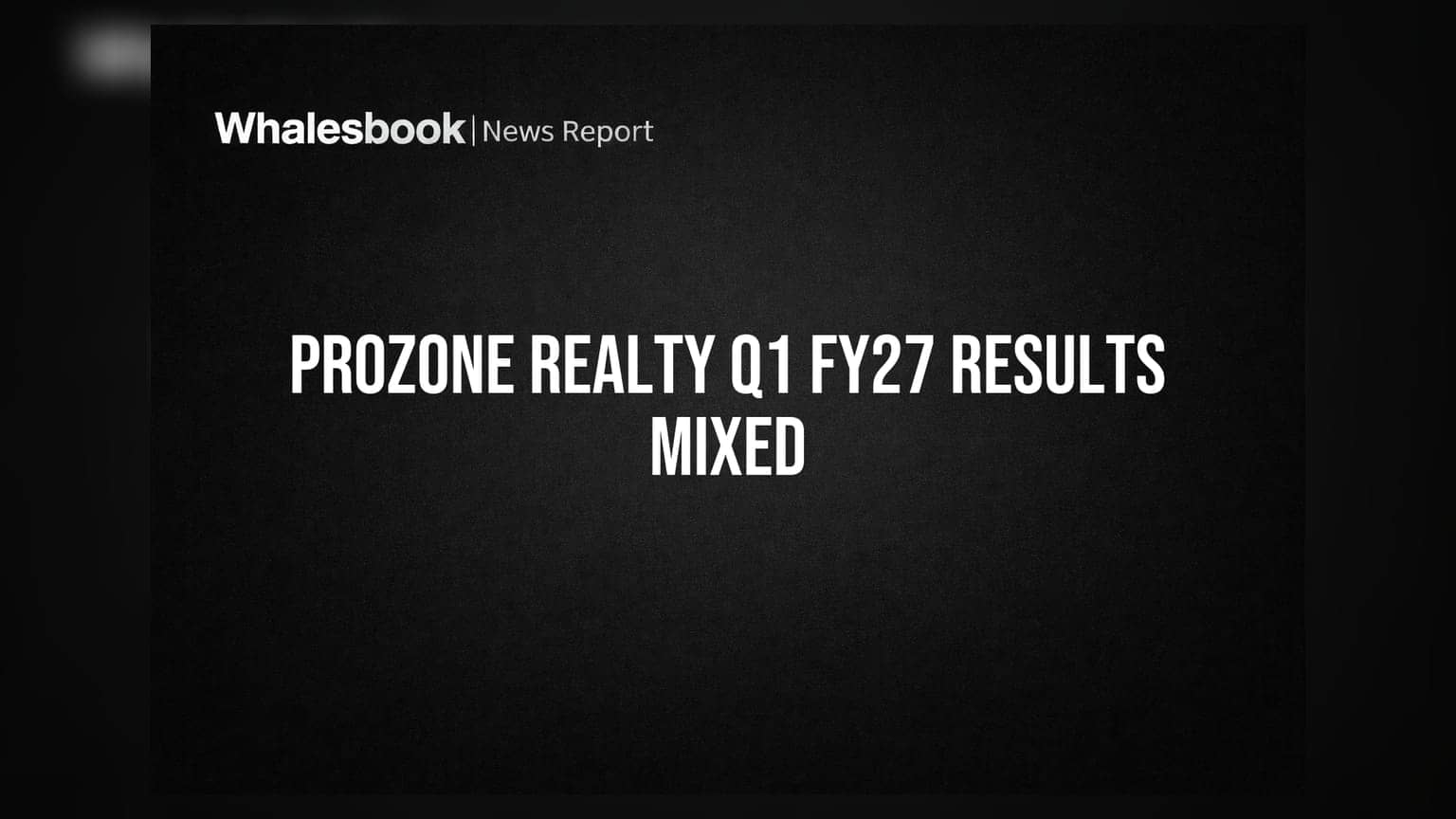 Prozone Realty: தனிநபர் லாபம் உயர்வு, ஒருங்கிணைந்த லாபம் சரிவு - முதலீட்டாளர்கள் என்ன கவனிக்க வேண்டும்?