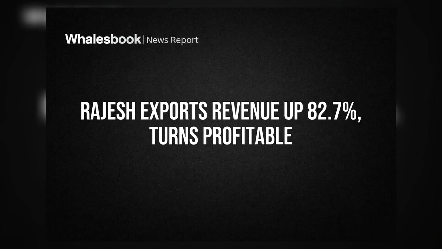 Rajesh Exports Q1 FY27: આવકમાં ₹240,335 કરોડનો જંગી ઉછાળો, કંપની નફામાં