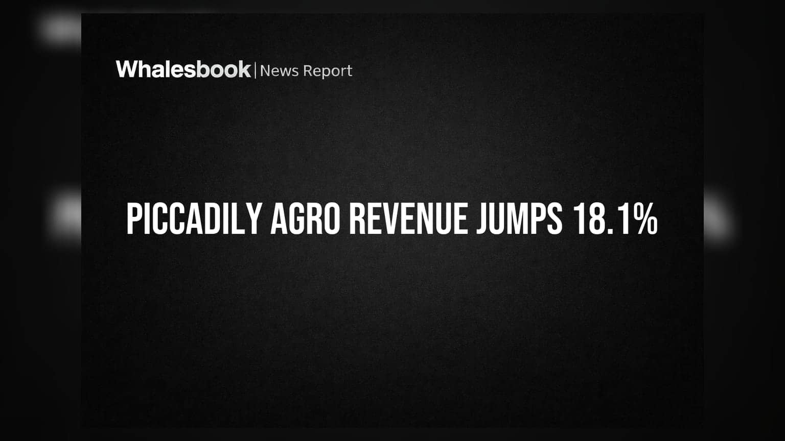 Piccadily Agro Industries: புதிய நிதியாண்டில் அசத்தல் ஆரம்பம்! வருவாய் **18.1%** உயர்வு