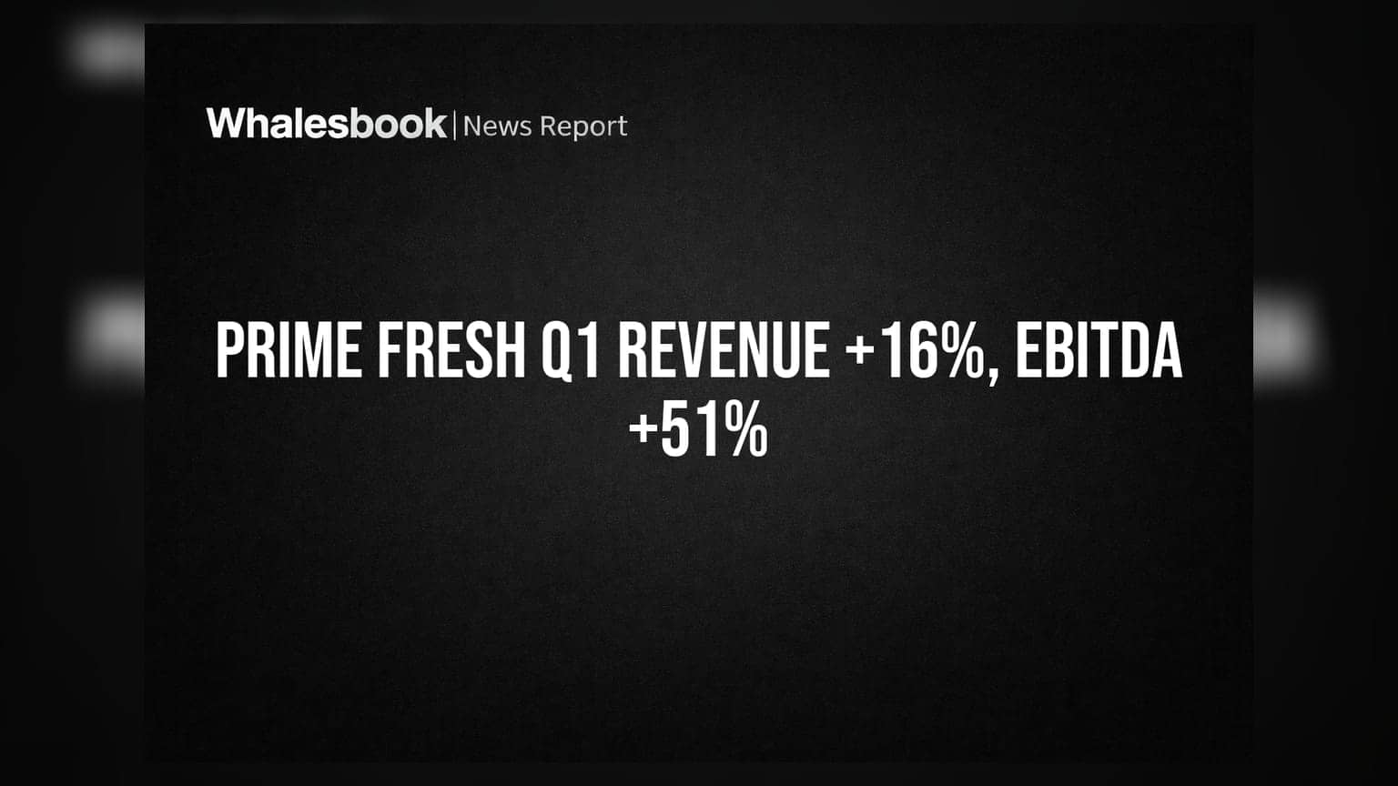 Prime Fresh Q1 FY27: Revenue up 16%, EBITDA surges 51% on expansion plans