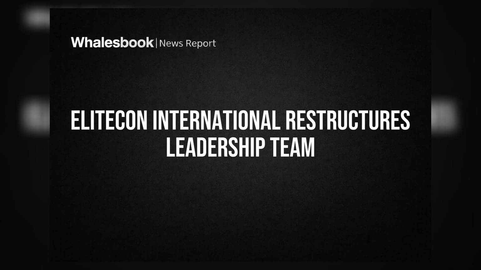 Elitecon International Appoints 8 New Directors and Key Management Personnel